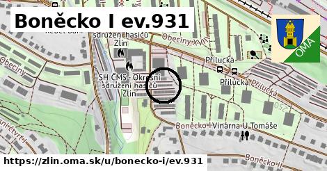 Boněcko I ev.931, Zlín