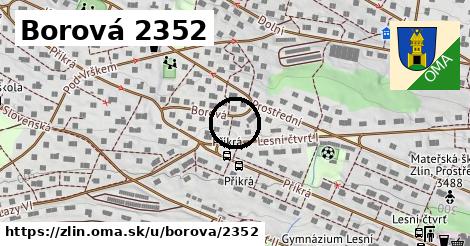 Borová 2352, Zlín