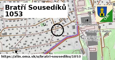Bratří Sousedíků 1053, Zlín