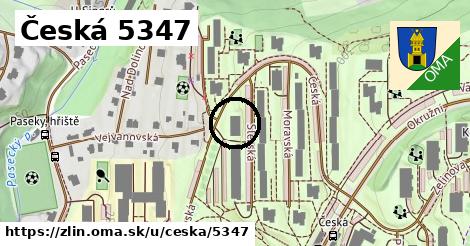 Česká 5347, Zlín