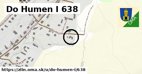 Do Humen I 638, Zlín