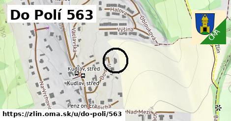 Do Polí 563, Zlín