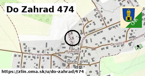 Do Zahrad 474, Zlín