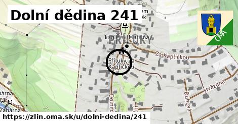 Dolní dědina 241, Zlín