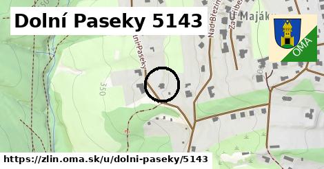 Dolní Paseky 5143, Zlín