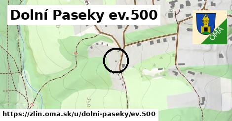 Dolní Paseky ev.500, Zlín