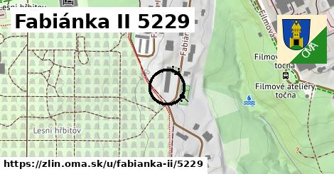 Fabiánka II 5229, Zlín