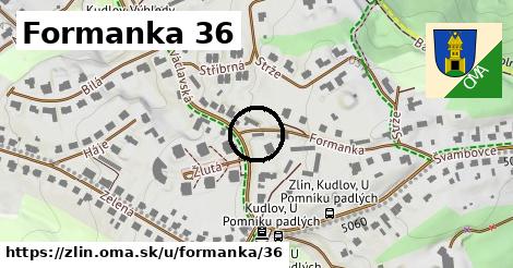 Formanka 36, Zlín