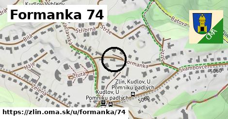 Formanka 74, Zlín