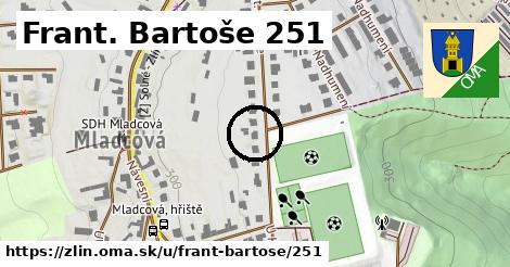 Frant. Bartoše 251, Zlín