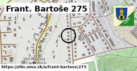 Frant. Bartoše 275, Zlín