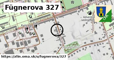 Fügnerova 327, Zlín