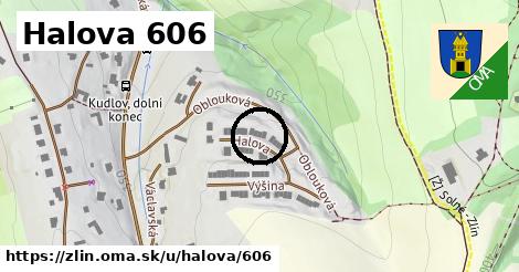 Halova 606, Zlín