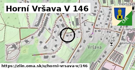 Horní Vršava V 146, Zlín