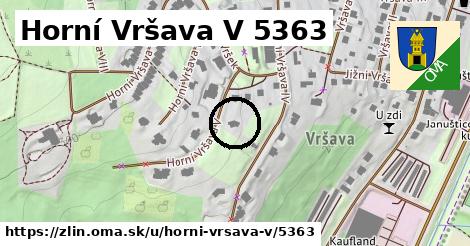 Horní Vršava V 5363, Zlín