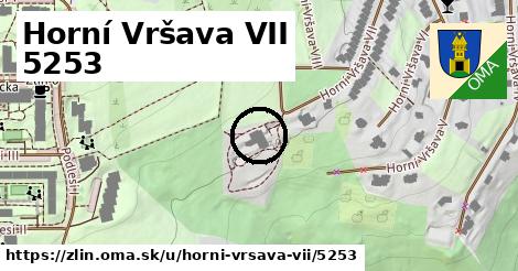 Horní Vršava VII 5253, Zlín