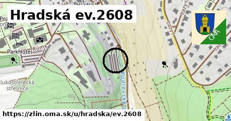 Hradská ev.2608, Zlín