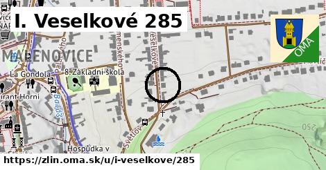 I. Veselkové 285, Zlín