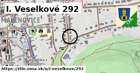 I. Veselkové 292, Zlín