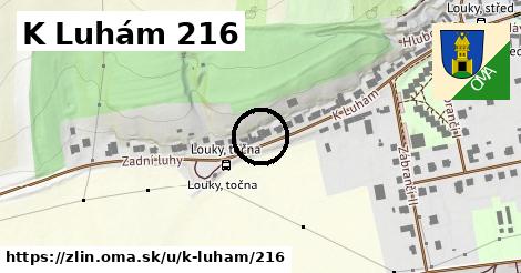 K Luhám 216, Zlín
