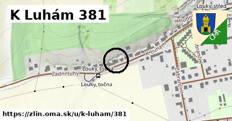 K Luhám 381, Zlín