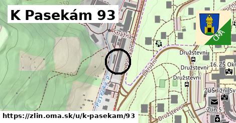 K Pasekám 93, Zlín