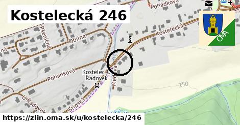 Kostelecká 246, Zlín