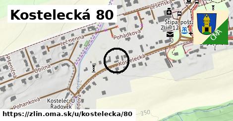 Kostelecká 80, Zlín