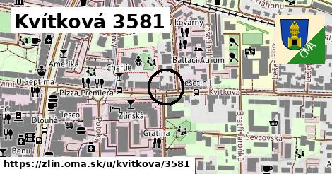 Kvítková 3581, Zlín