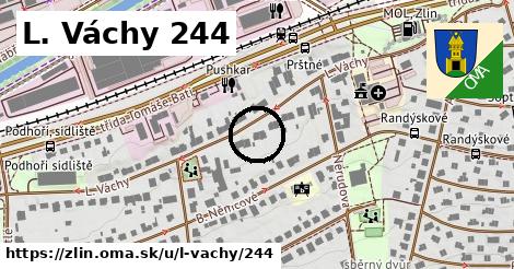 L. Váchy 244, Zlín