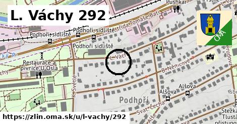 L. Váchy 292, Zlín