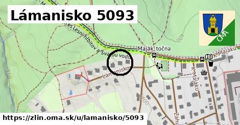 Lámanisko 5093, Zlín