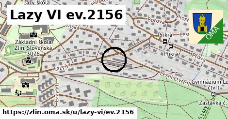 Lazy VI ev.2156, Zlín