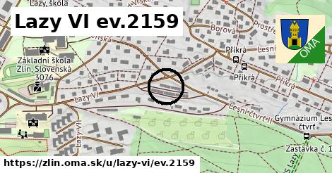 Lazy VI ev.2159, Zlín
