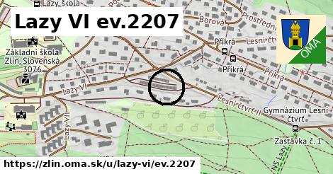 Lazy VI ev.2207, Zlín