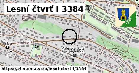 Lesní čtvrť I 3384, Zlín