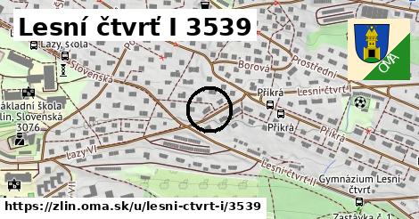 Lesní čtvrť I 3539, Zlín