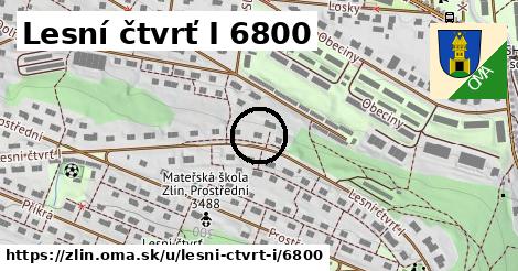 Lesní čtvrť I 6800, Zlín