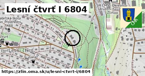 Lesní čtvrť I 6804, Zlín