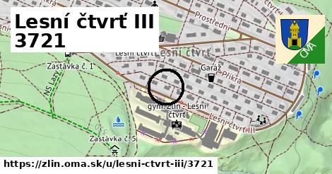 Lesní čtvrť III 3721, Zlín