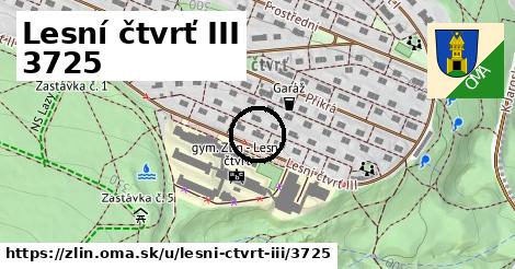 Lesní čtvrť III 3725, Zlín