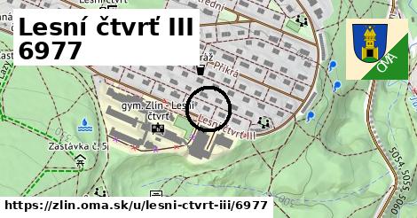 Lesní čtvrť III 6977, Zlín