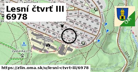 Lesní čtvrť III 6978, Zlín