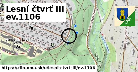 Lesní čtvrť III ev.1106, Zlín