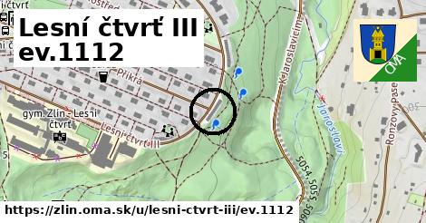 Lesní čtvrť III ev.1112, Zlín