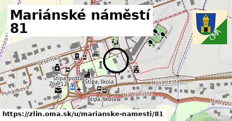 Mariánské náměstí 81, Zlín