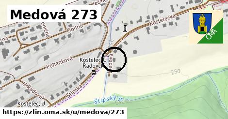 Medová 273, Zlín