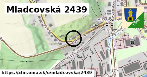 Mladcovská 2439, Zlín