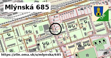 Mlýnská 685, Zlín