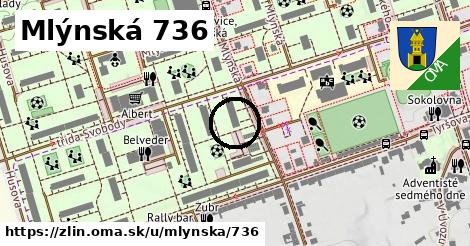 Mlýnská 736, Zlín